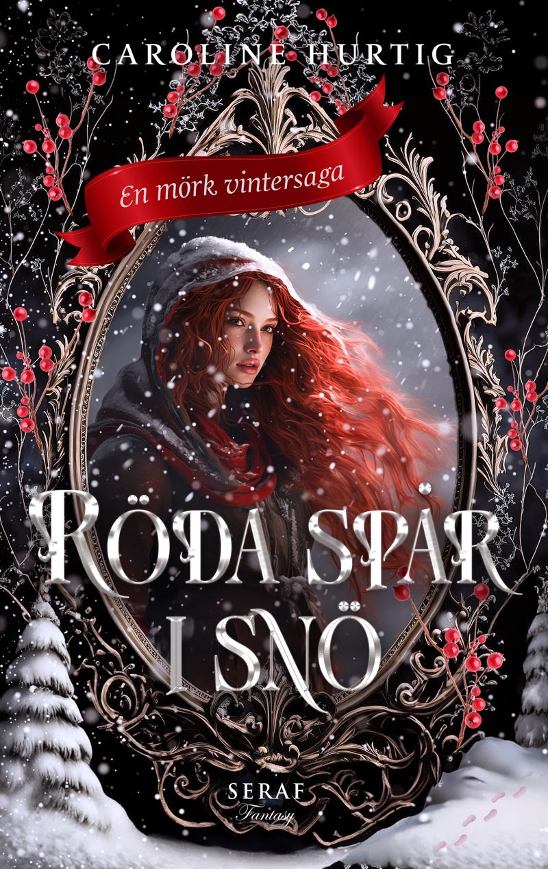 Röda spår i snö av Caroline Hurtig