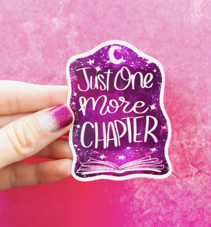 Vinyl sticker - Just One More Chapter | Lila stjärnhimmel