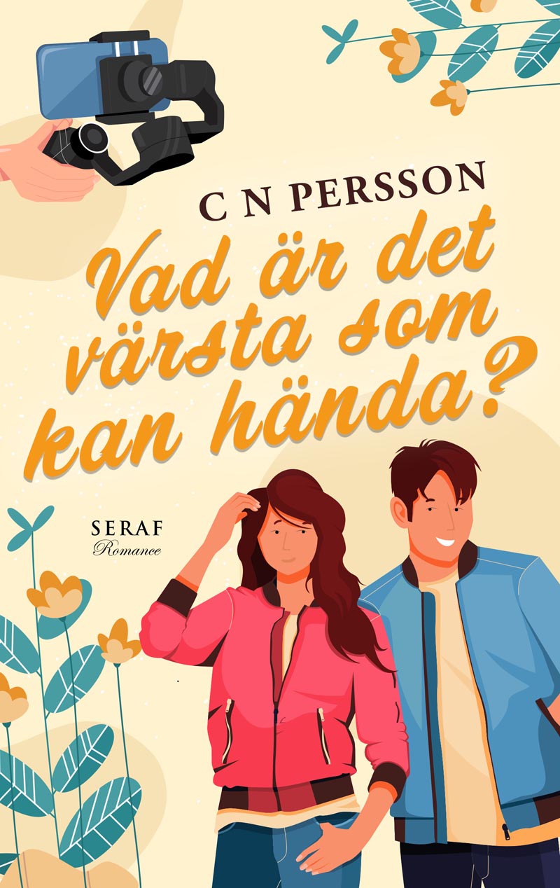 Vad är det värsta som kan hända? av C N Persson