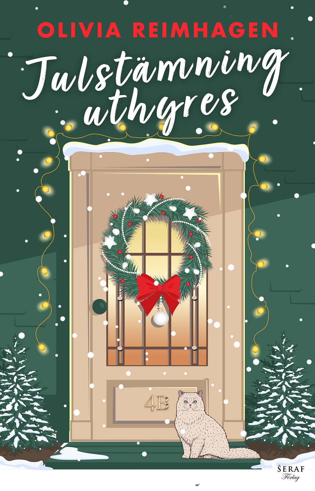 Julstämning uthyres av Olivia Reimhagen (Nyutgåva)