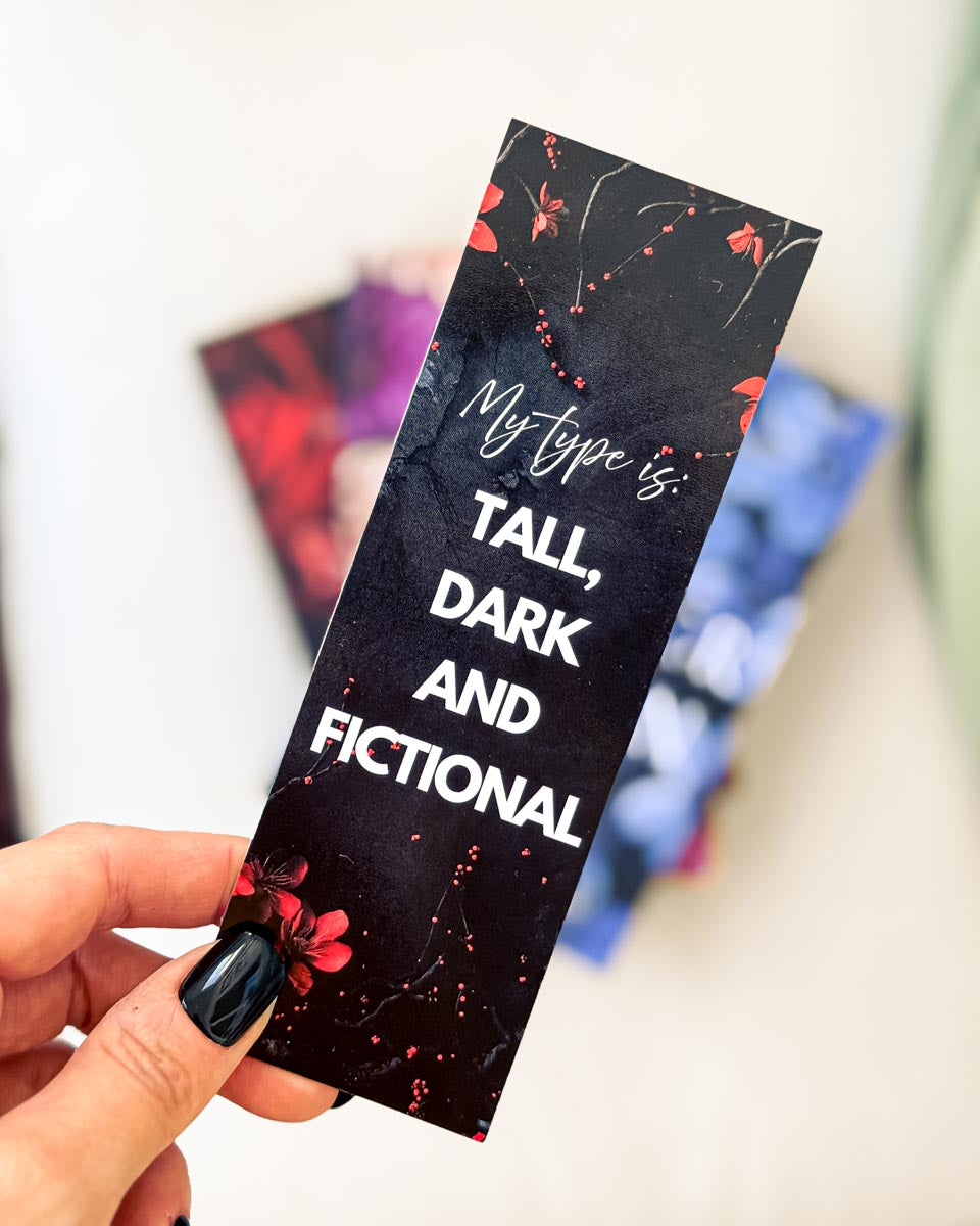 Pappersbokmärke - My type is tall, dark and fictional