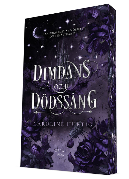 Dimdans & dödssång av Caroline Hurtig