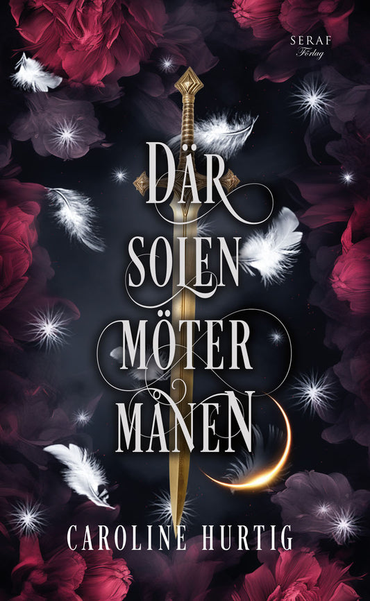 Där solen möter månen av Caroline Hurtig