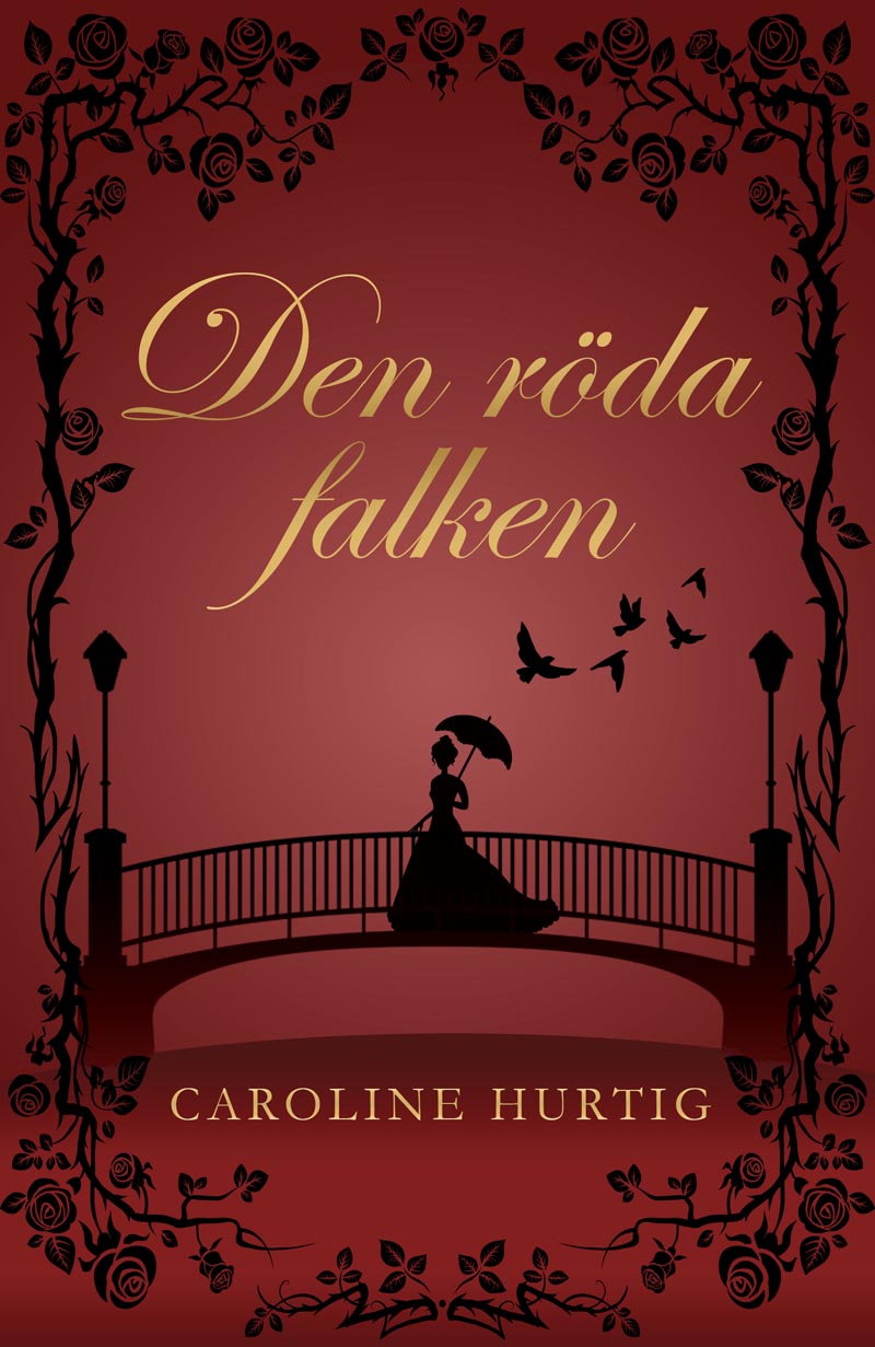 Den röda falken av Caroline Hurtig