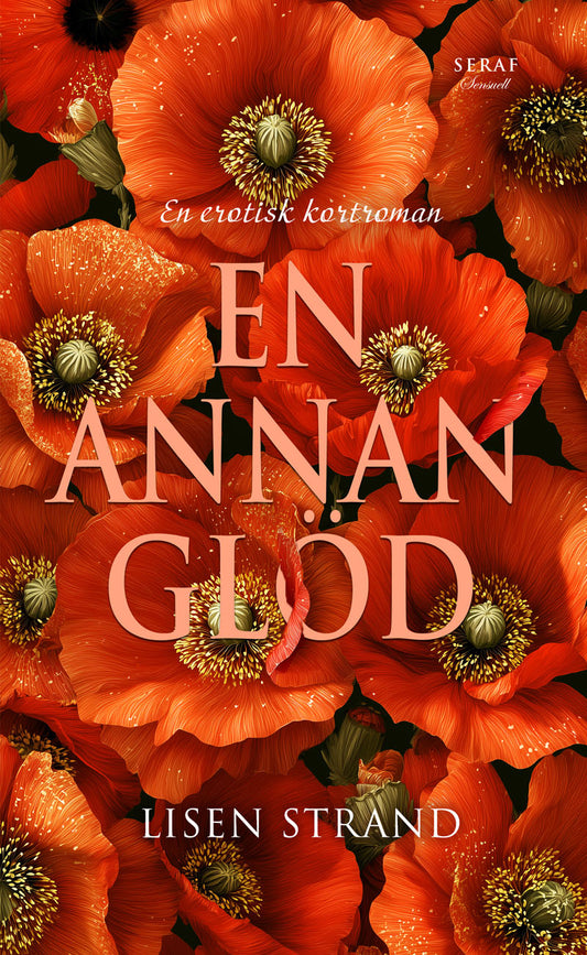 En annan glöd av Lisen Strand