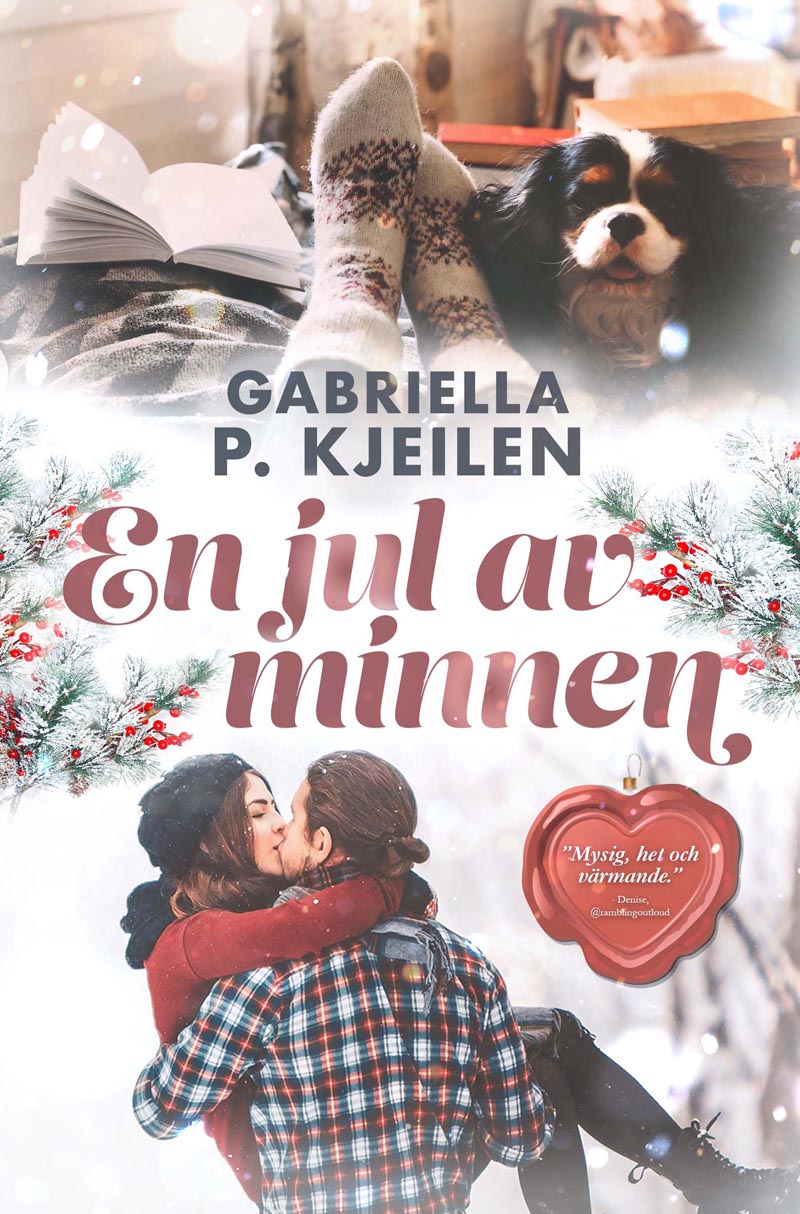 En jul av minnen av Gabriella P. Kjeilen