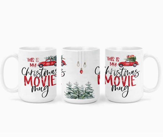 Mugg - This is my Christmas movie mug