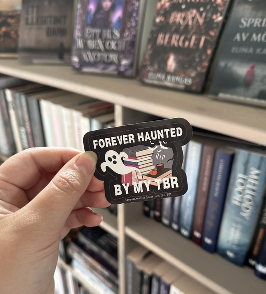 Vinyl sticker - Forever hunted by my TBR