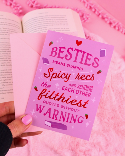 Vykort - Besties means sharing spicy recs