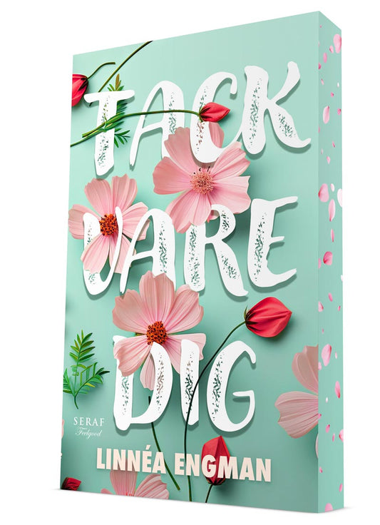 Tack vare dig av Linnéa Engman