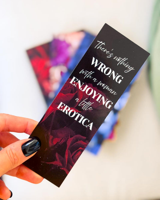Pappersbokmärke - There's nothing wrong with a women enjoying a little erotica